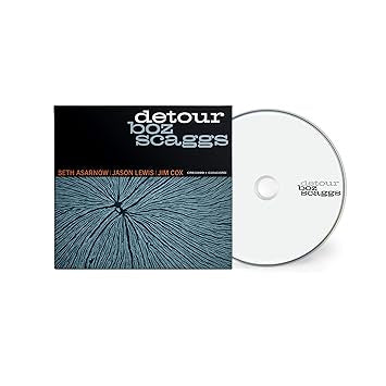SCAGGS BOZ- DETOUR CD *NEW*