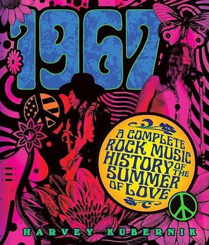 1967- A COMPLETE ROCK MUSIC HISTORY OF THE SUMMER OF LOVE- BOOK VG+