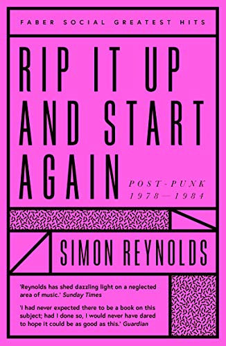 REYNOLDS SIMON- RIP IT UP AND START AGAIN BOOK EX