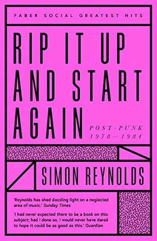 REYNOLDS SIMON- RIP IT UP AND START AGAIN BOOK EX