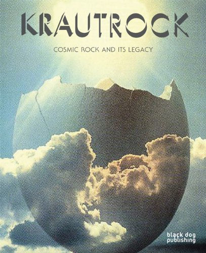 KRAUTROCK- COSMIC ROCK AND ITS LEGACY BOOK EX