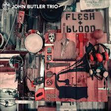 BUTLER JOHN TRIO-FLESH AND BLOOD 2LP *NEW*