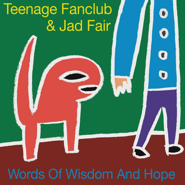 TEENAGE FAN CLUB & JAD FAIR-WORDS OF WISDOM & HOPE LP+7" *NEW*