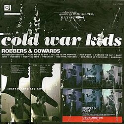 COLD WAR KIDS- ROBBERS AND COWARDS CD NM