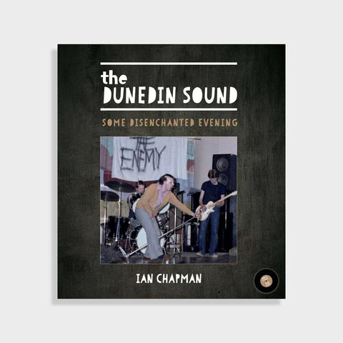 DUNEDIN SOUND THE - IAN CHAPMAN E-BOOK *NEW*