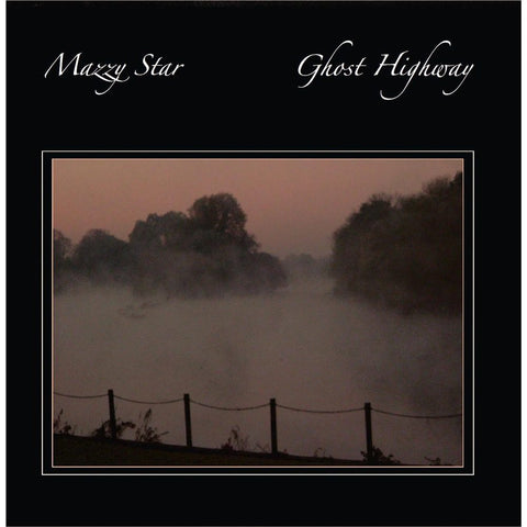 MAZZY STAR-GHOST HIGHWAY CD *NEW*