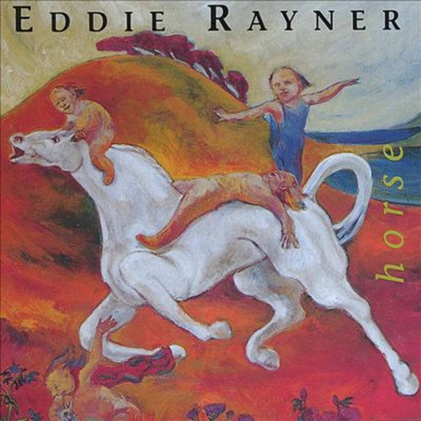RAYNER EDDIE- HORSE CD G