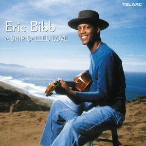 BIBB ERIC- A SHIP CALLED LOVE CD VG
