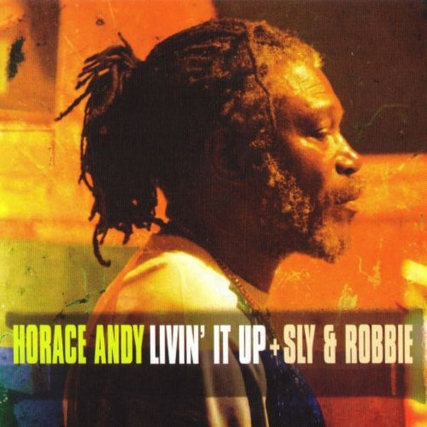 ANDY HORACE+SLY & ROBBIE-LIVIN' IT UP LP *NEW*
