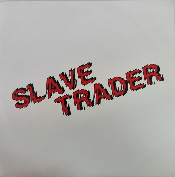 SLAVE TRADER - BLACK MAGNET 7" EX COVER VG+