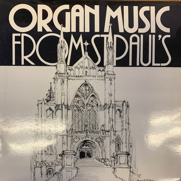 ORGAN MUSIC FROM ST. PAUL'S CATHEDRAL DUNEDIN LP VG+ COVER VG