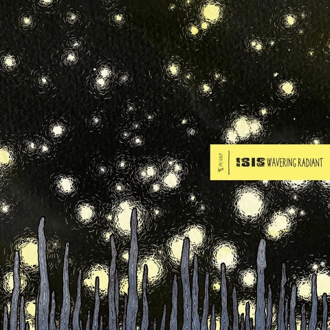 ISIS-WAVERING RADIANT 2LP *NEW*