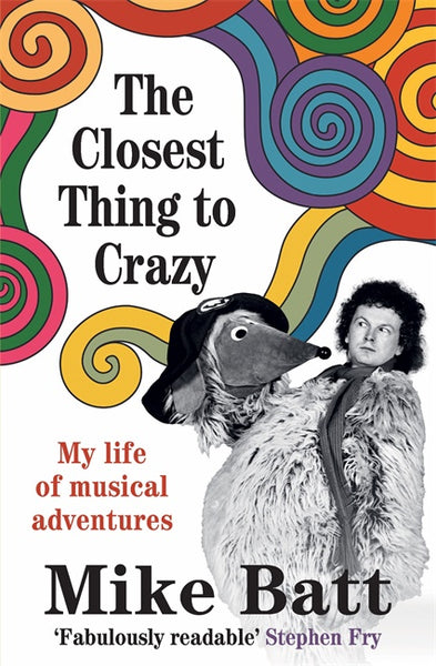 MIKE BATT - THE CLOSEST THING TO CRAZY BOOK VG
