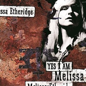ETHERIDGE MELISSA-YES I AM CD VG+