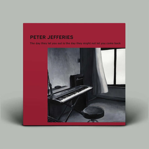 JEFFERIES PETER-THE DAY THEY LET YOU OUT LP *NEW*