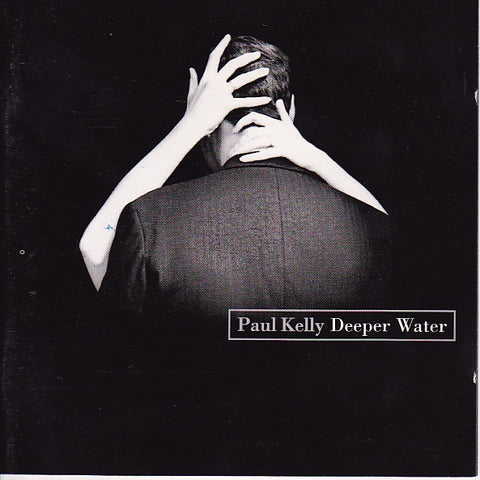 KELLY PAUL- DEEPER WATER CD VG