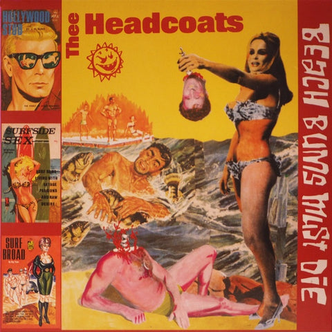 HEADCOATS THEE-BEACH BUMS MUST DIE LP *NEW*