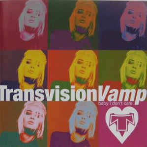 TRANSVISION VAMP- BABY I DON'T CARE CD VG