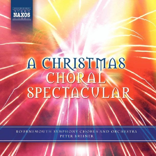 BREINER- A CHRISTMAS CHORAL SPECTACULAR VG+