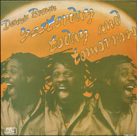 BROWN DENNIS-YESTERDAY TODAY & TOMORROW LP *NEW*