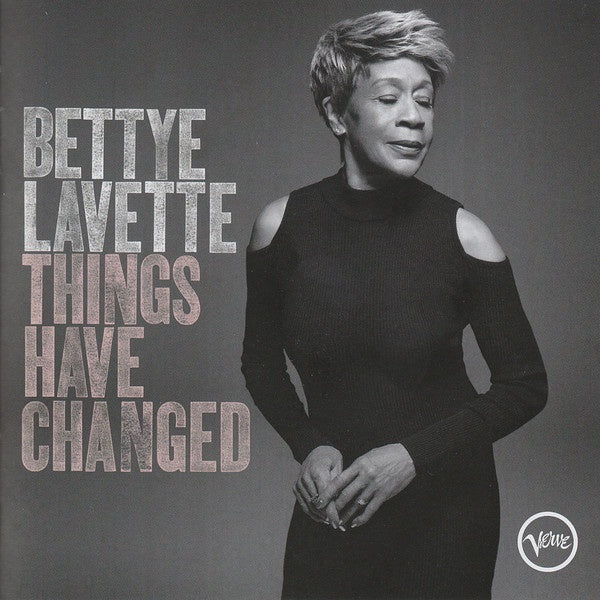 LAVETTE BETTYE-THINGS HAVE CHANGED CD NM