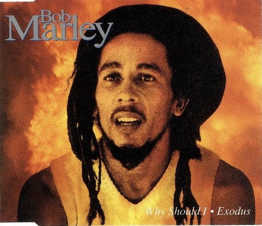 MARLEY BOB- WHY SHOULD I AND EXODUS CD SINGLE NM