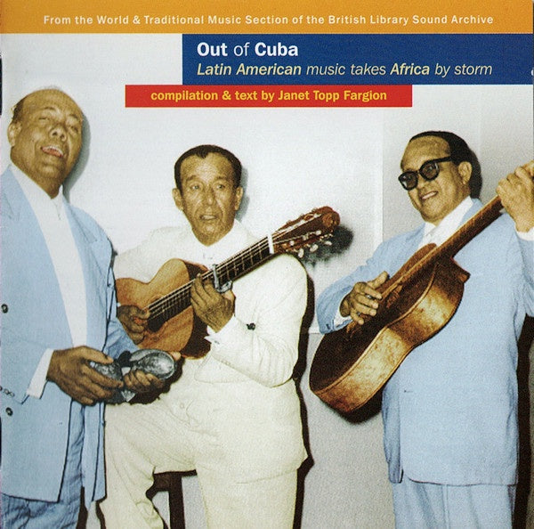 OUT OF CUBA LATIN AMERICAN MUSIC TAKES AFRICA BY STORM- VARIOUS ARTISTS CD VG+