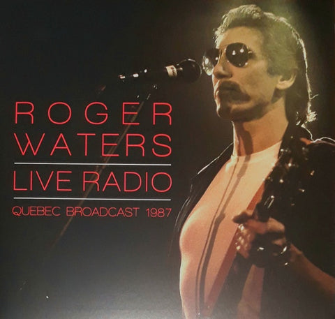 WATERS ROGER-LIVE RADIO QUEBEC 1987 WHITE VINYL 2LP NM COVER VG