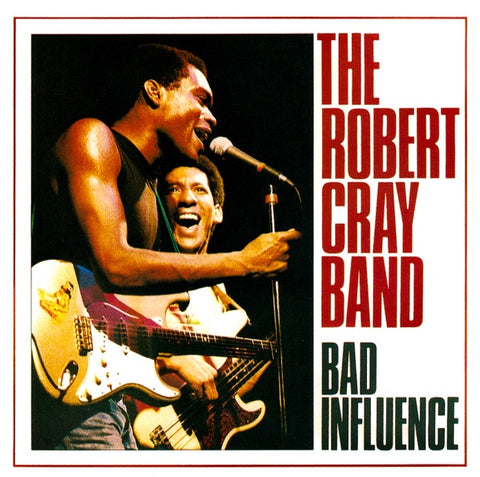 CRAY ROBERT BAND- BAD INFLUENCE CD VG+
