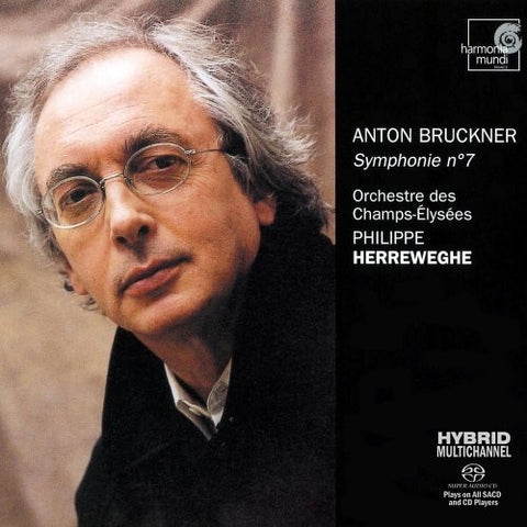 BRUCKNER- SYMPHONY NO.7 HERREWEGHE SACD VG+