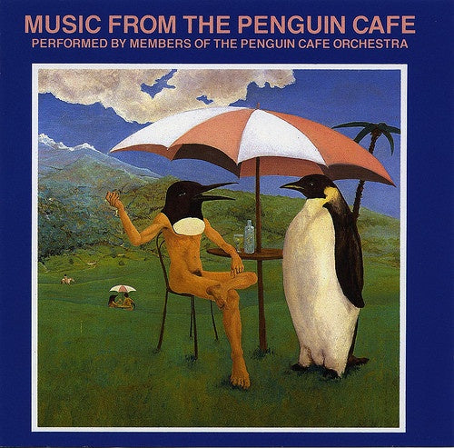 PENGUIN CAFE  ORCHESTRA - MUSIC FROM THE PENGUIN CAFE CD NM