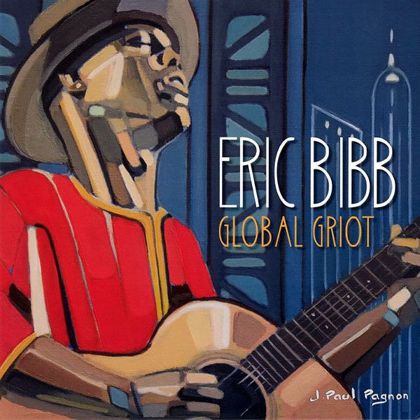 BIBB ERIC-GLOBAL GRIOT 2LP EX COVER NM