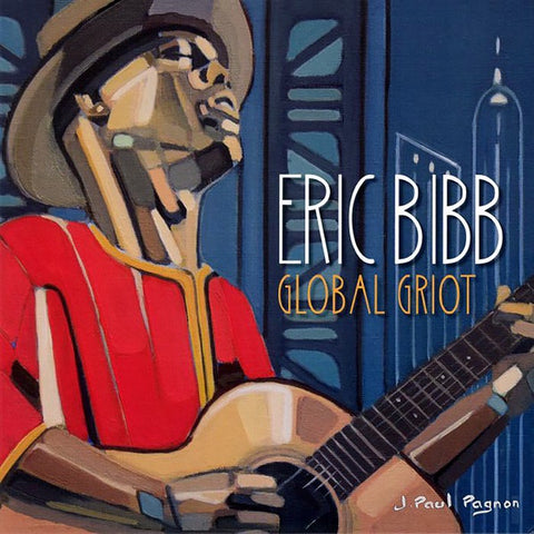 BIBB ERIC-GLOBAL GRIOT 2LP EX COVER NM
