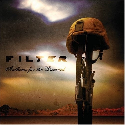 FILTER- ANTHEMS FOR THE DAMNED CD VG+