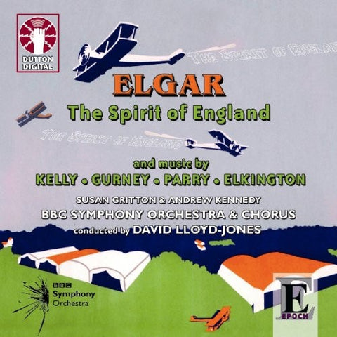 ELGAR-SPIRIT OF ENGLAND CD *NEW*