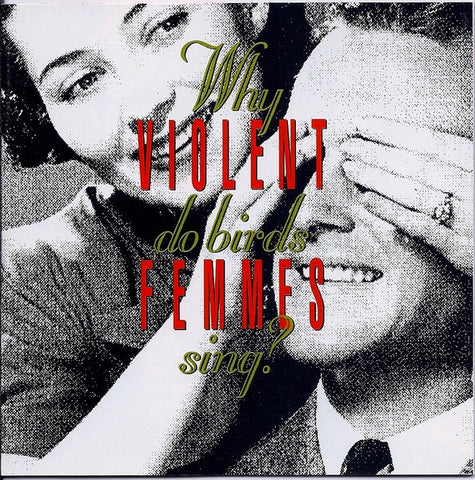 VIOLENT FEMMES-WHY DO BIRDS SING? CD VG