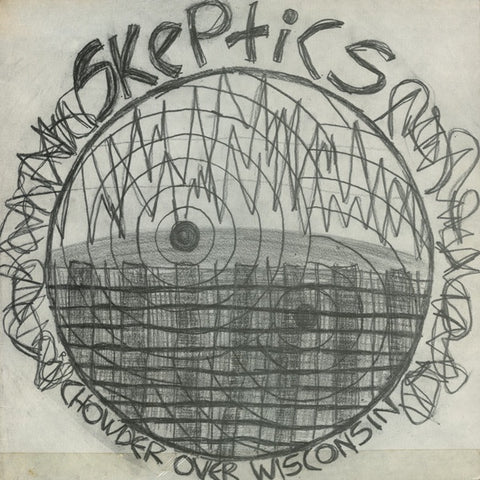 SKEPTICS-CHOWDER OVER WISCONSIN 12" MINI ALBUM NM COVER EX