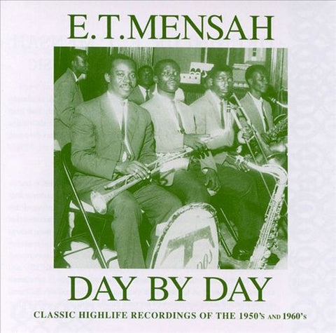 MENSAH E.T.- DAY BY DAY CLASSIC HIGHLIFE OF THE 1950S AND 60S CD VG+