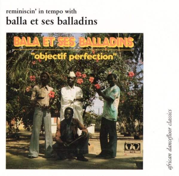 BALLA ET SES BALLADINS- OBJECTIF PERFECTION CD VG