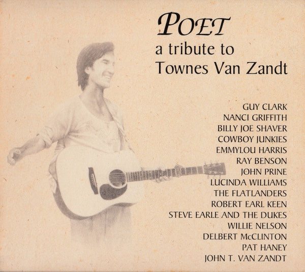 POET A TRIBUTE TO TOWNES VAN ZANDT- VARIOUS ARTISTS CD VG