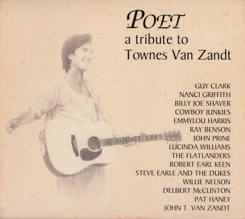 POET A TRIBUTE TO TOWNES VAN ZANDT- VARIOUS ARTISTS CD VG