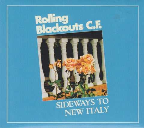 ROLLING BLACKOUTS C.F.-SIDEWAYS TO NEW ITALY CD NM