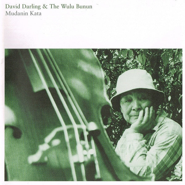 DARLING DAVID AND THE WULU BUNUN- MUDANIN KATA CD NM