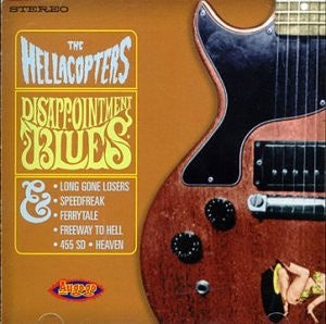 HELLACOPTERS THE- DISAPPOINTMENT BLUES CD NM