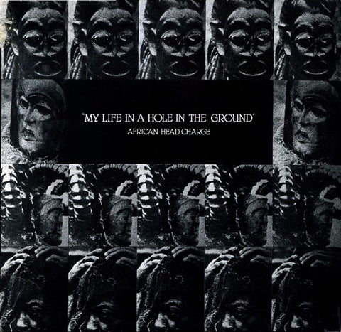 AFRICAN HEAD CHARGE- MY LIFE IN A HOLE IN THE GROUND LP EX COVER EX