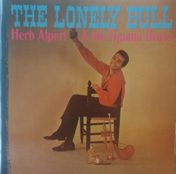 ALPERT HERB AND TIJUANA BRASS- THE LONELY BULL CD VG+