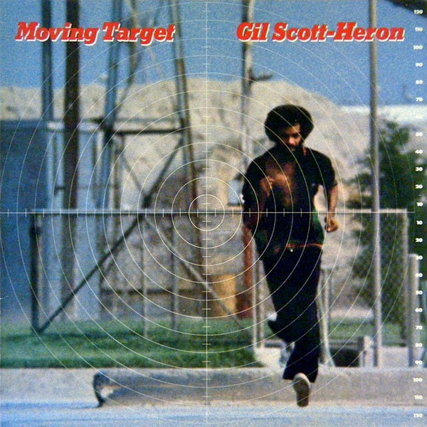 SCOTT-HERON GIL-MOVING TARGET LP  VG COVER VG+