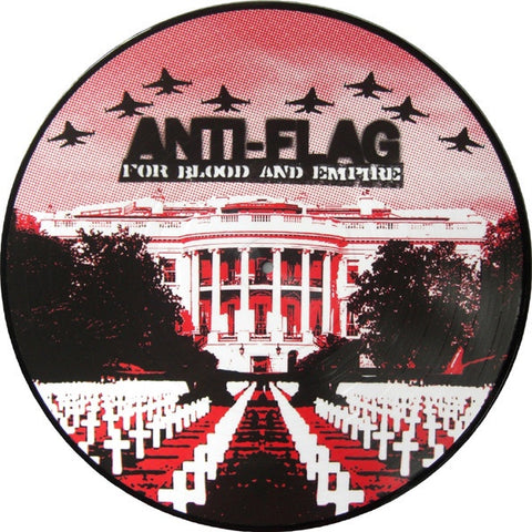 ANTI FLAG-FOR BLOOD AND EMPIRE PICTURE DISC LP EX COVER VG