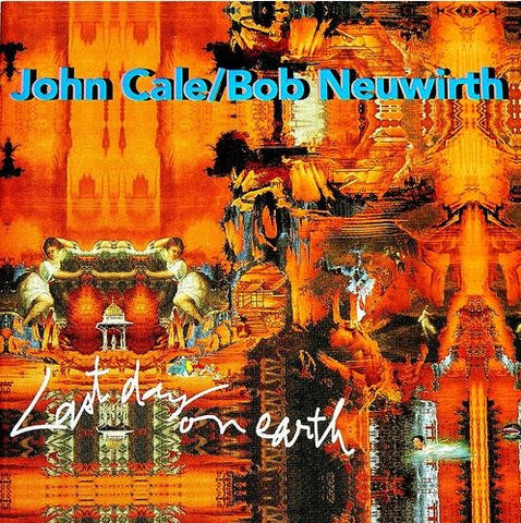 CALE JOHN AND BOB NEUWIRTH- LAST DAY ON EARTH CD VG
