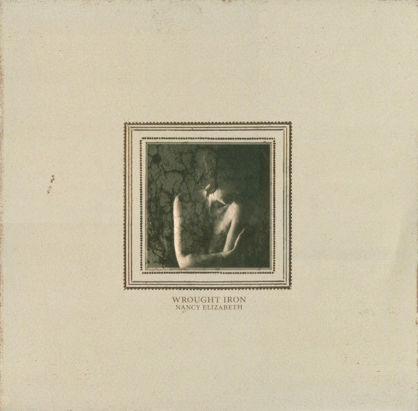 ELIZABETH NANCY-WROUGHT IRON LP EX COVER